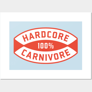 100% Hardcore Carnivore Posters and Art